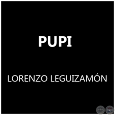 PUPI de LORENZO LEGUIZAMN